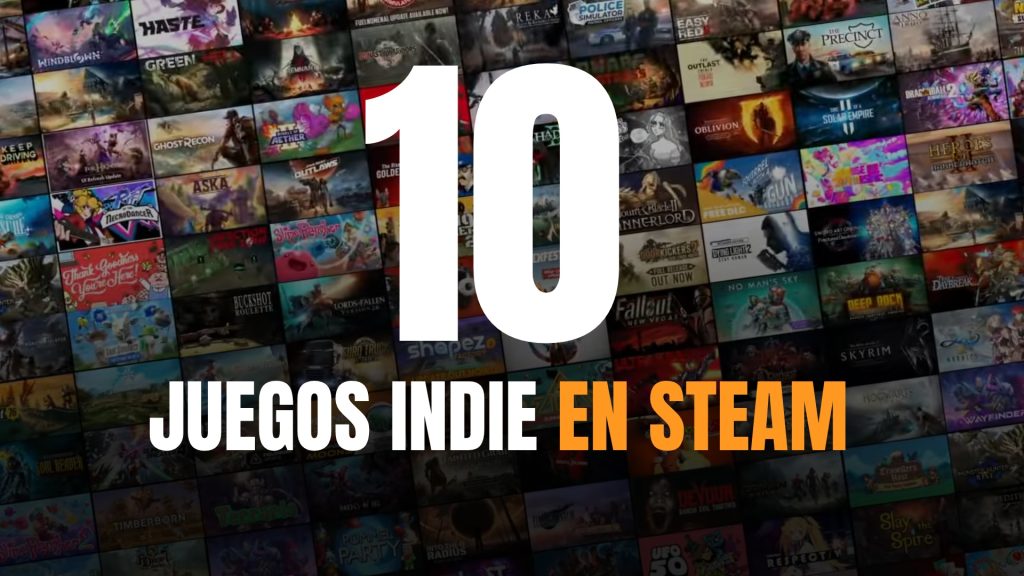 Aqui Tienes 10 Joyas Ocultas Indie Del Catalogo De Steam La Ultima Es Una Pasada