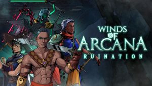 Analisis De Winds Of Arcana Ruination
